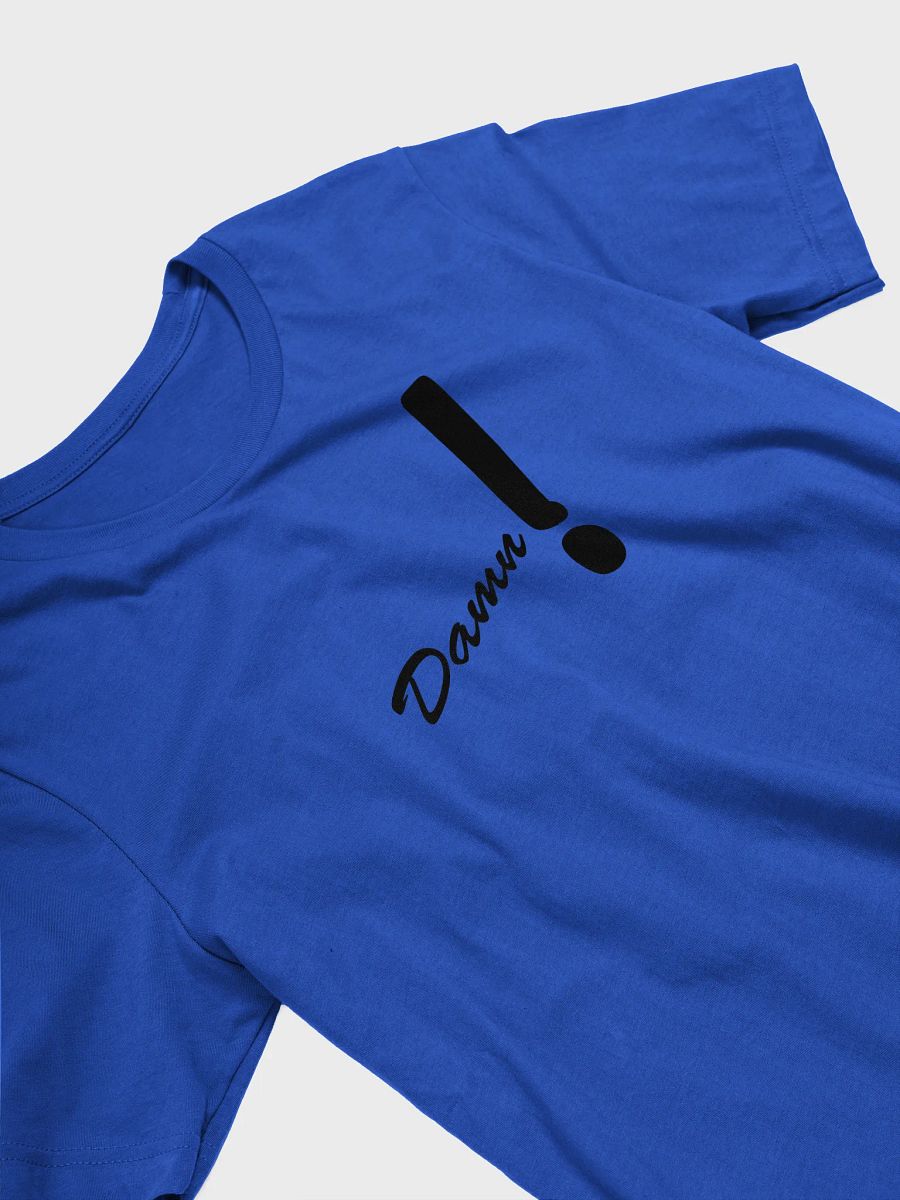 You heard me Tee product image (15)