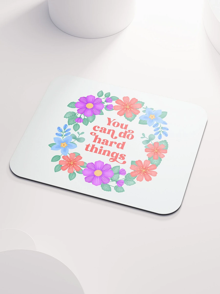 You can do hard things - Mouse Pad White product image (3)