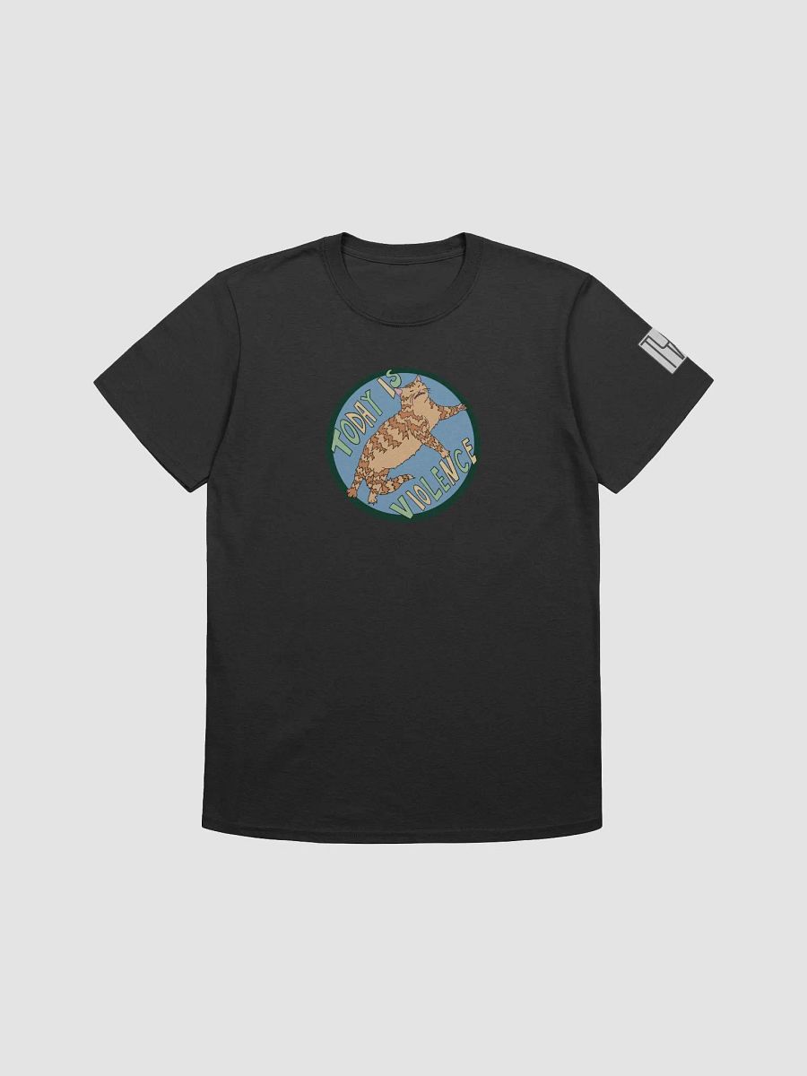 Today is violence Tshirt product image (1)