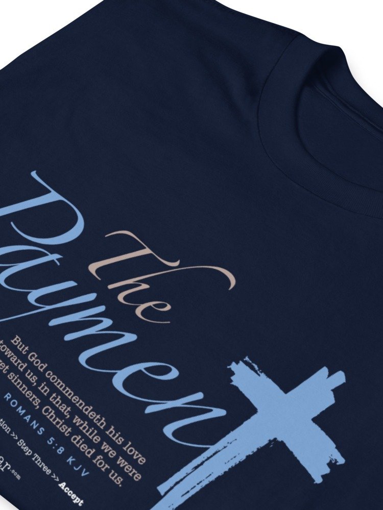 The Road to Salvation, Step 3, THE PAYMENT/Accept, Short-Sleeve Unisex T-Shirt product image (2)