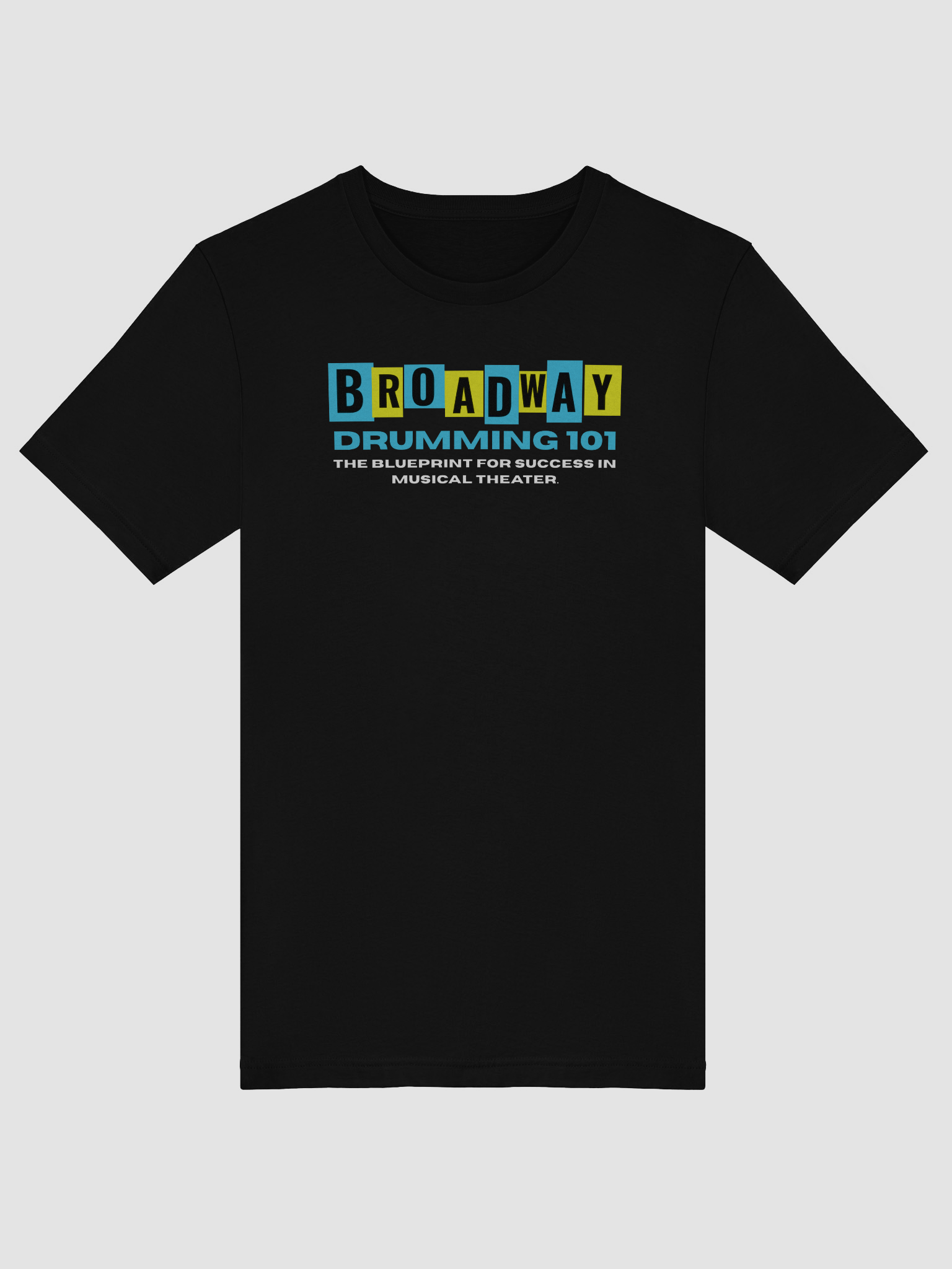 Broadway Drumming 101 T-Shirt product image (5)