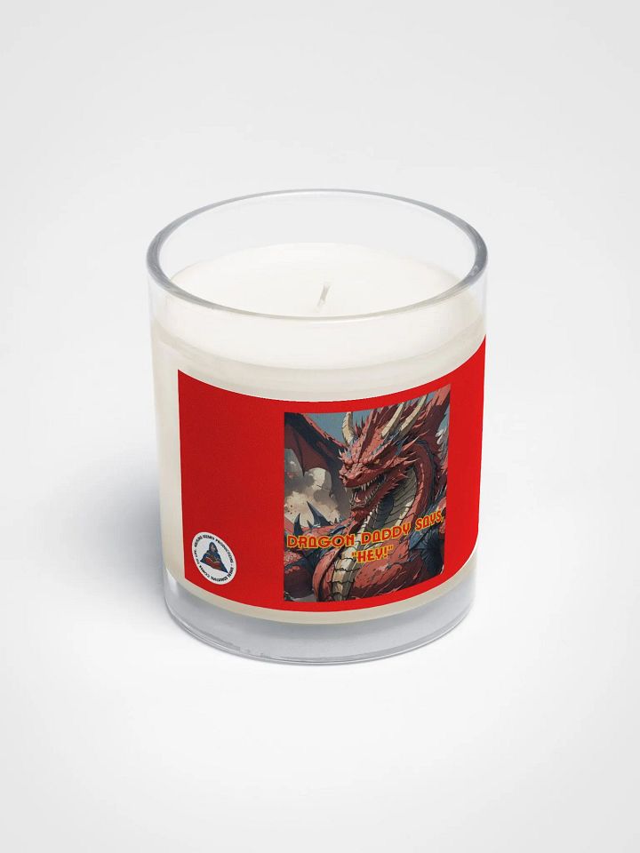 Dragon Daddy Says "Hey" Candle product image (2)