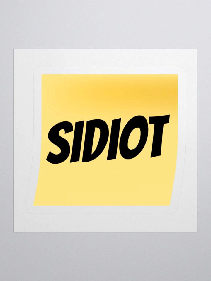 "Sidiot" Note sticker product image (1)