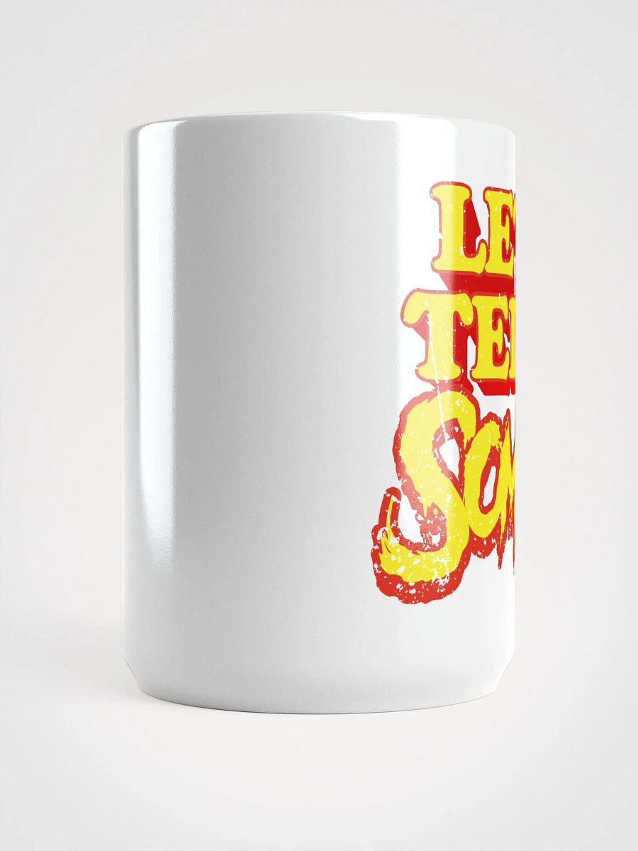 Let Me Tell Ya Somethin Mug product image (5)