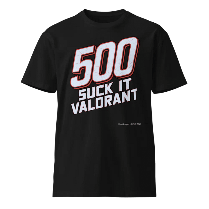 SUCK IT VALORANT "500" product image (1)