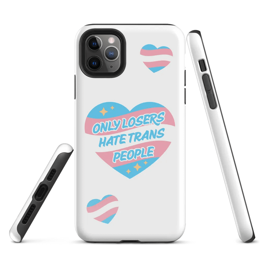ONLY LOSERS HATE TRANS PEOPLE iPHONE CASE product image (1)