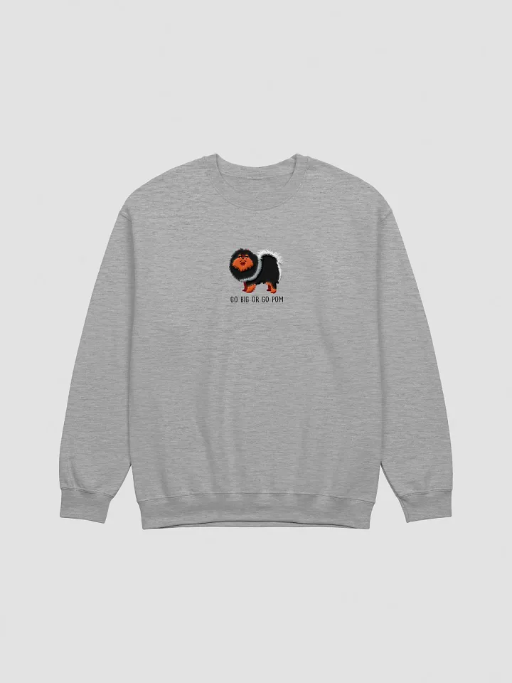 Go Big or Go Pom Sweatshirt (Embroidered) of a Pomeranian(Black & Tan) product image (10)