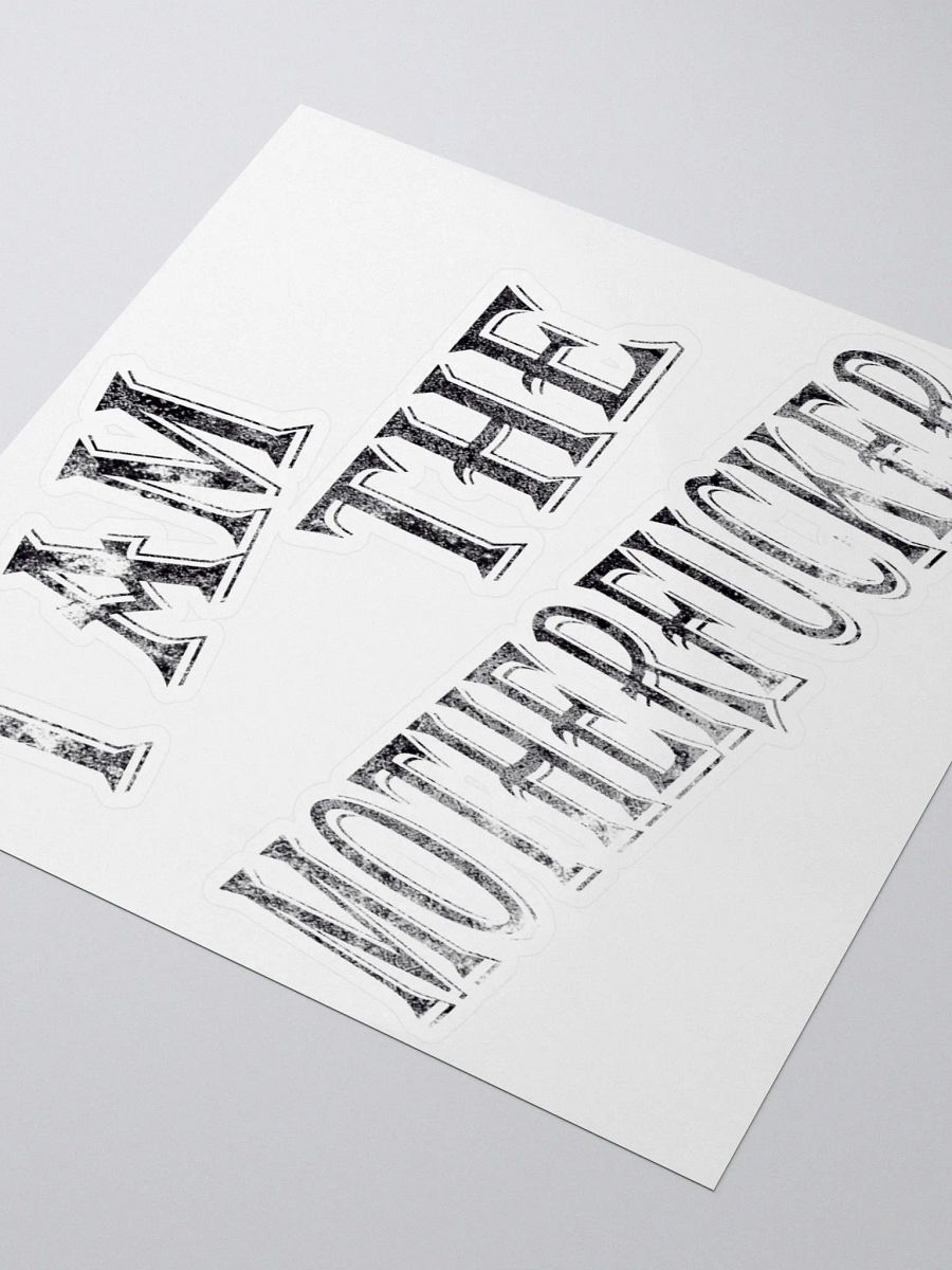 I Am The Motherfucker Stickers product image (9)