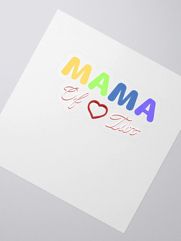 Mama of Two - Loving Family Design Sticker product image (2)