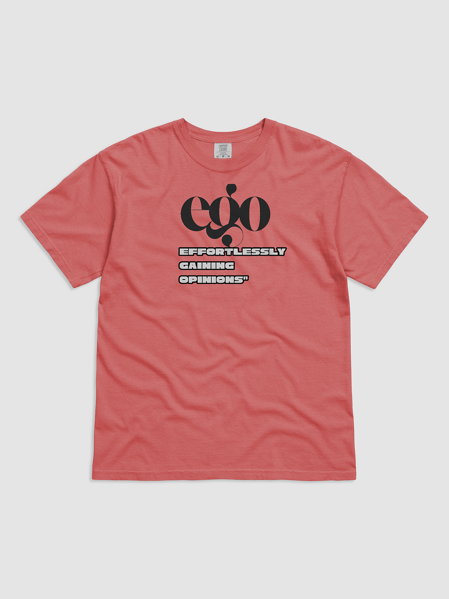 Ego Opinions Unisex Tee product image (6)