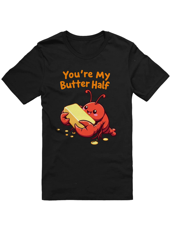 You’re My Butter Half | Cute Lobster Unisex T-Shirt product image (2)