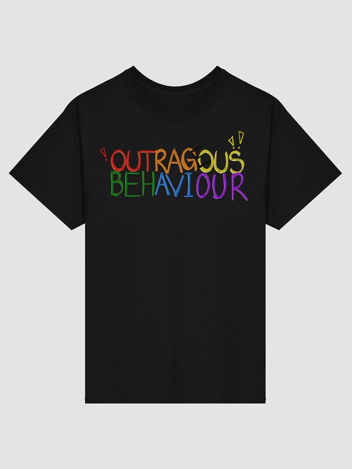 OUTRAGEOUS BEHAVIOUR!!! - Heavyweight T-Shirt product image (1)