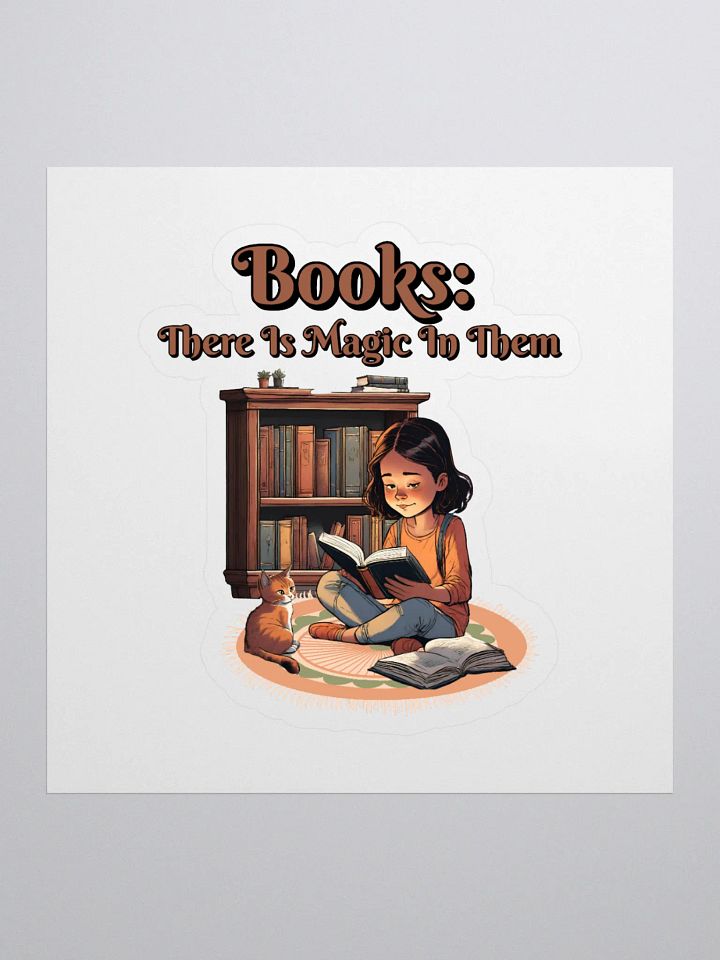 Books: There Is Magic In Them Sticker product image (1)