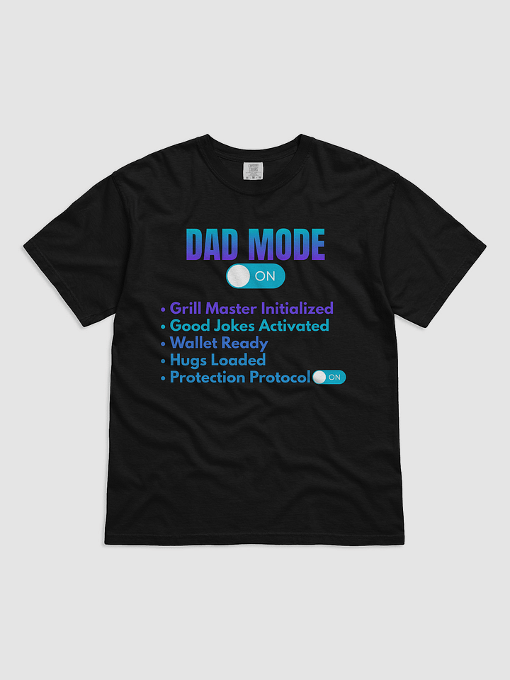 Dad Mode Activated T-Shirt product image (2)
