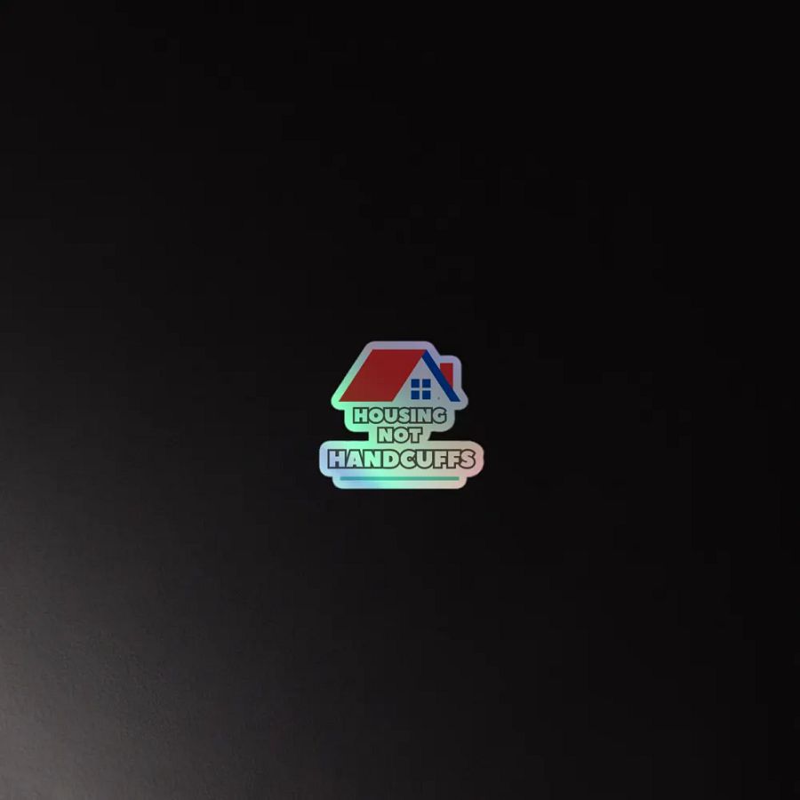 HOUSING NOT HANDCUFFS - Holographic Sticker Sheet product image (4)