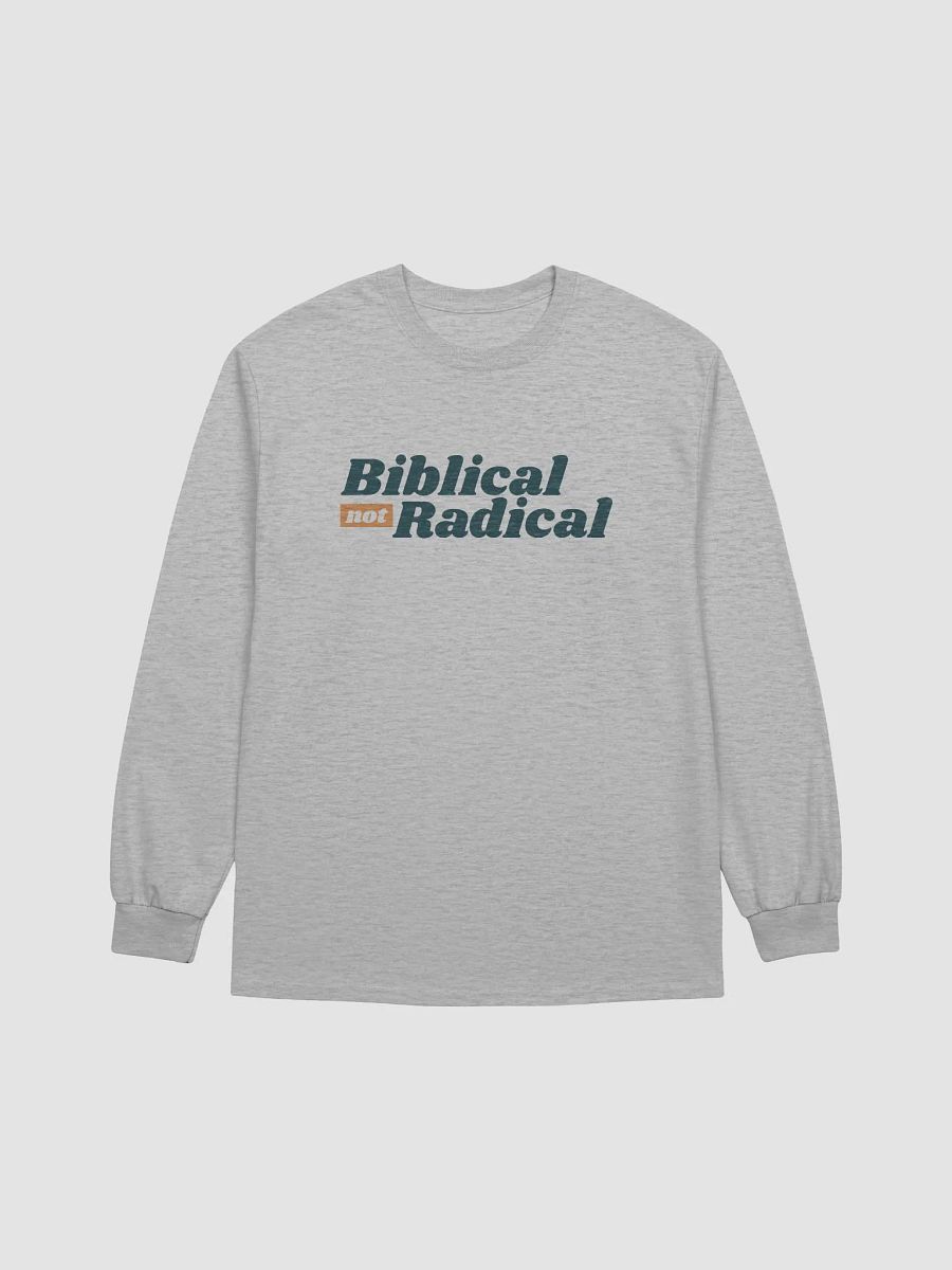 Women's Long-Sleeve T-Shirt: Biblical Not Radical (more color available) product image (1)