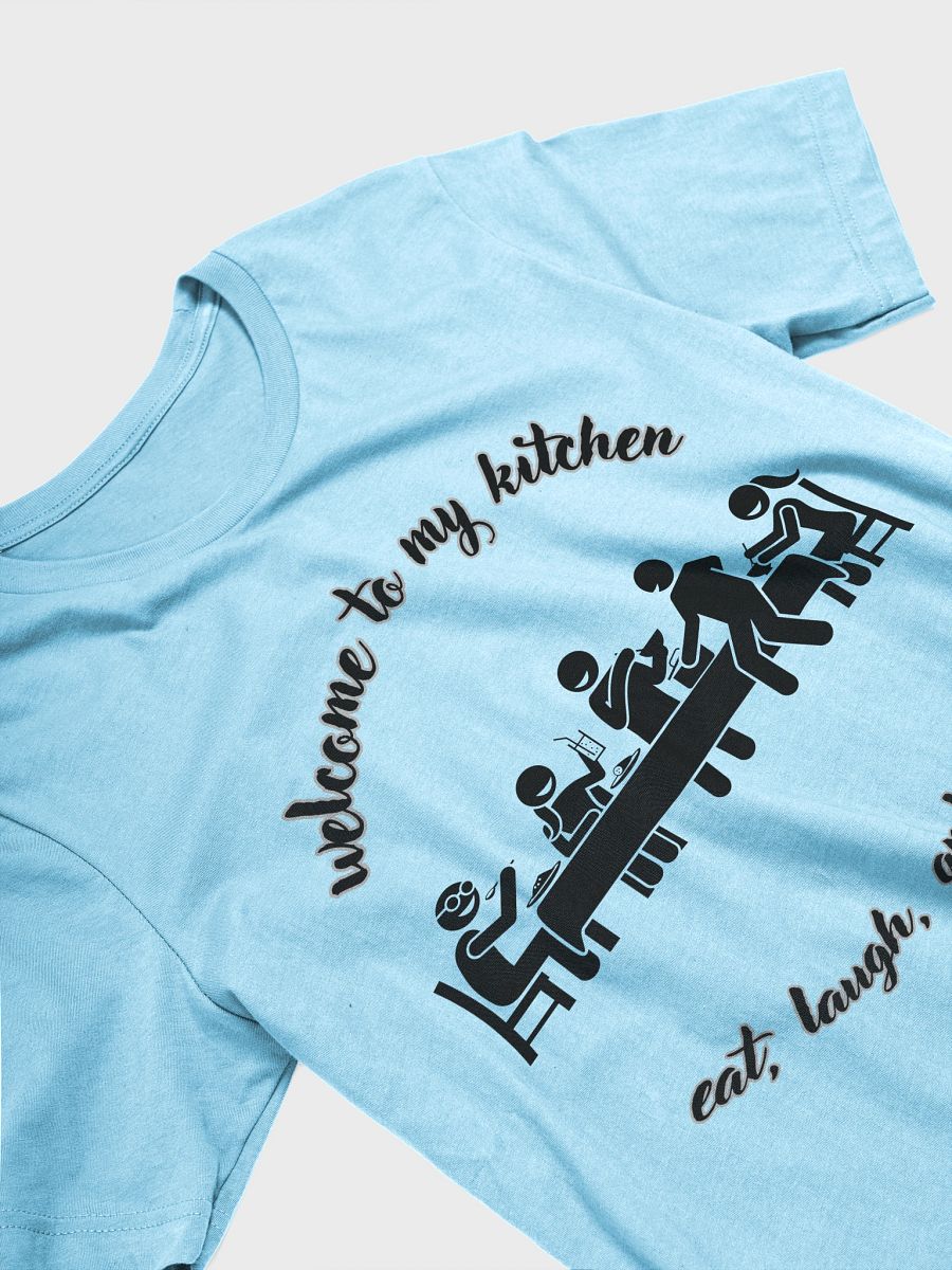 Welcome to My Kitchen Supersoft T-Shirt product image (3)