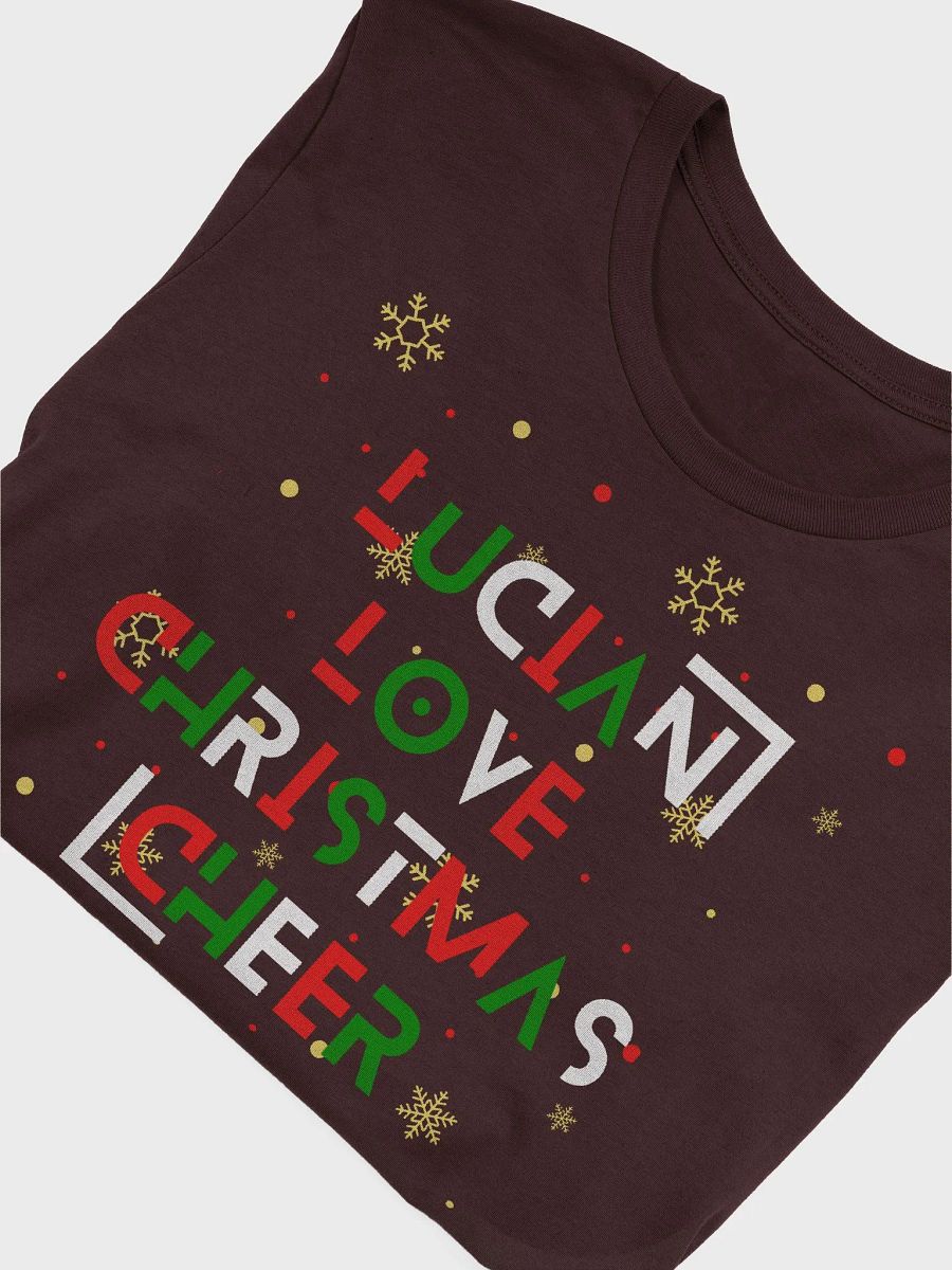 Lucian Love Christmas Cheer T-Shirt product image (76)