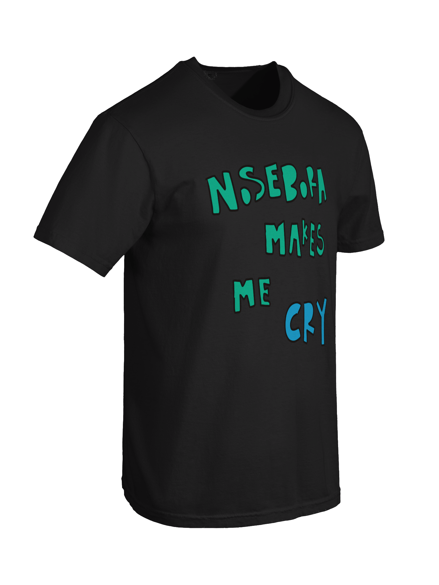 NOSE MKS ME CRY Tee product image (15)
