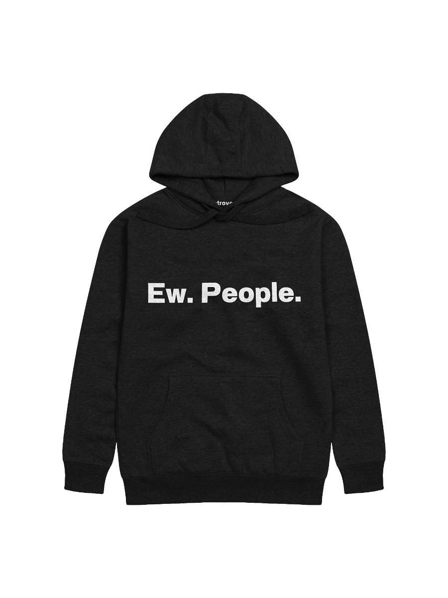 Ew. People. Unisex Hoodie product image (9)