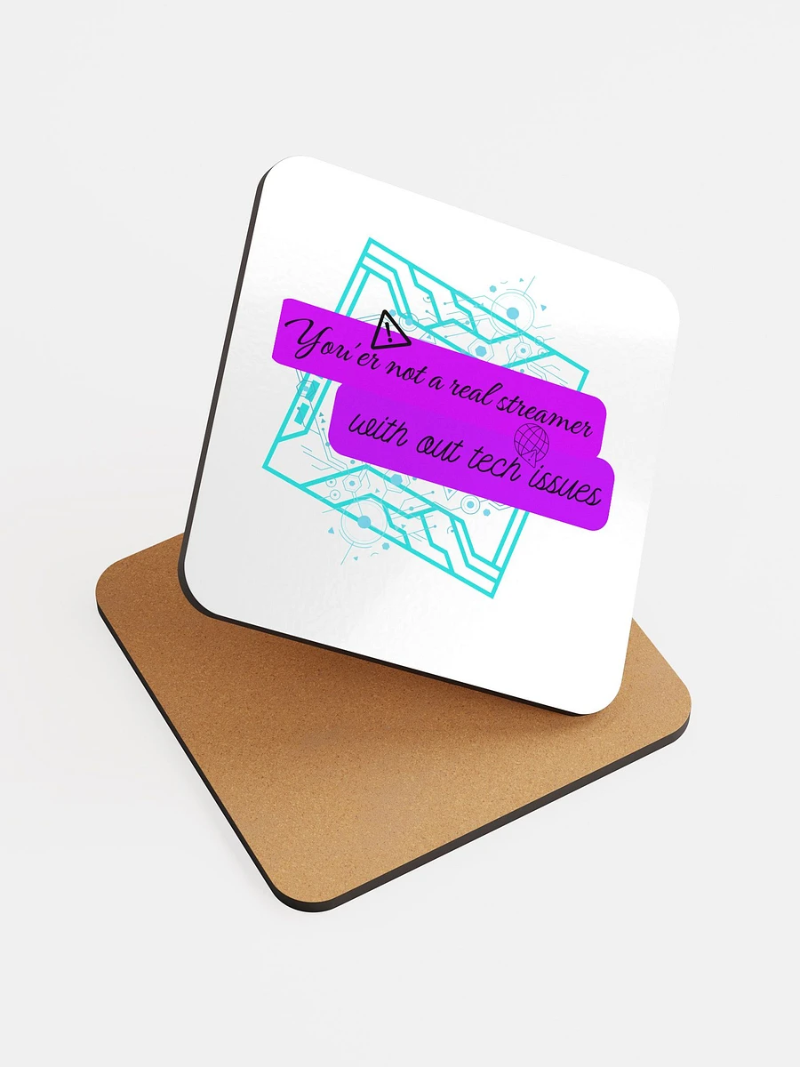 You'er not a real streamer coaster product image (6)