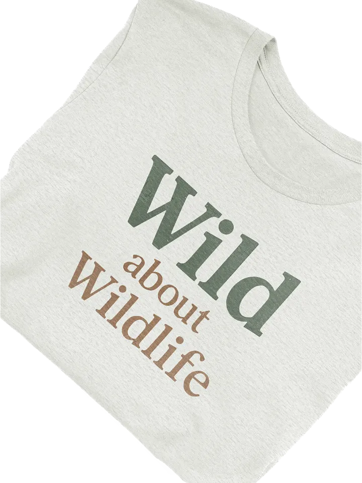 Wild about Wildlife T-shirt, Wildlife Conservation Tee, Nature Lover T-shirt product image (7)