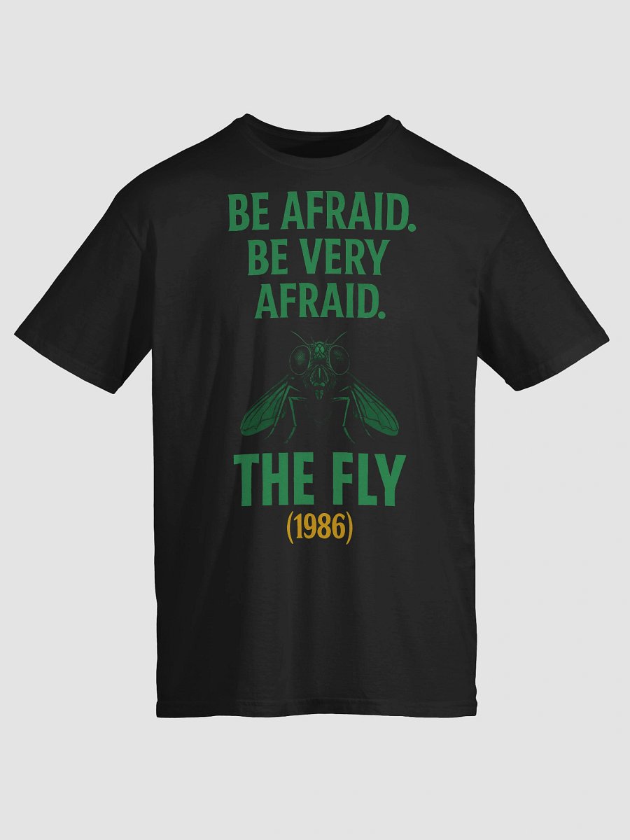 Be Afraid. Be Very Afraid T-Shirt product image (3)