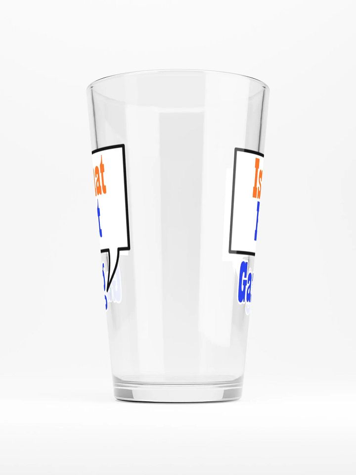 Is That Right Pint Glass product image (2)