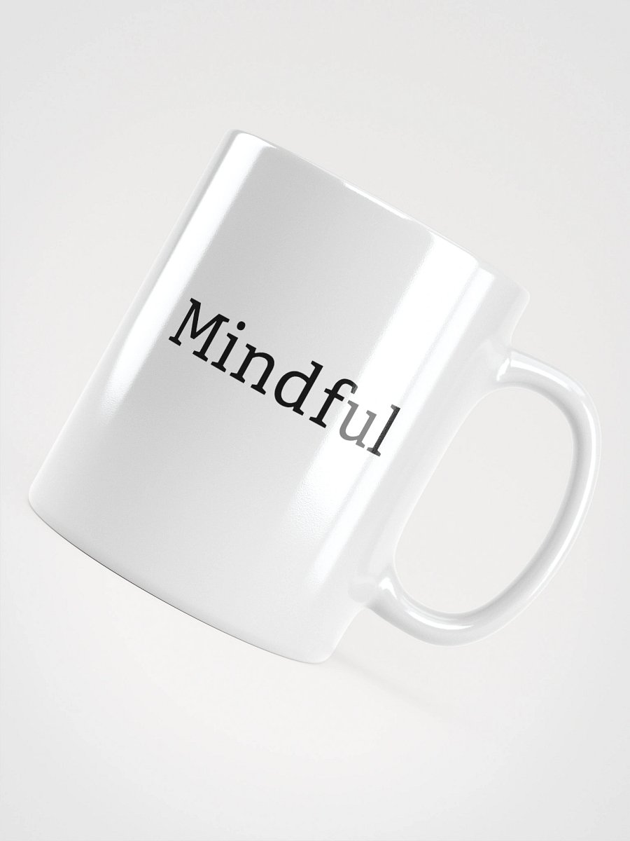 “Mindful” My Vibe White Ceramic Mug product image (3)