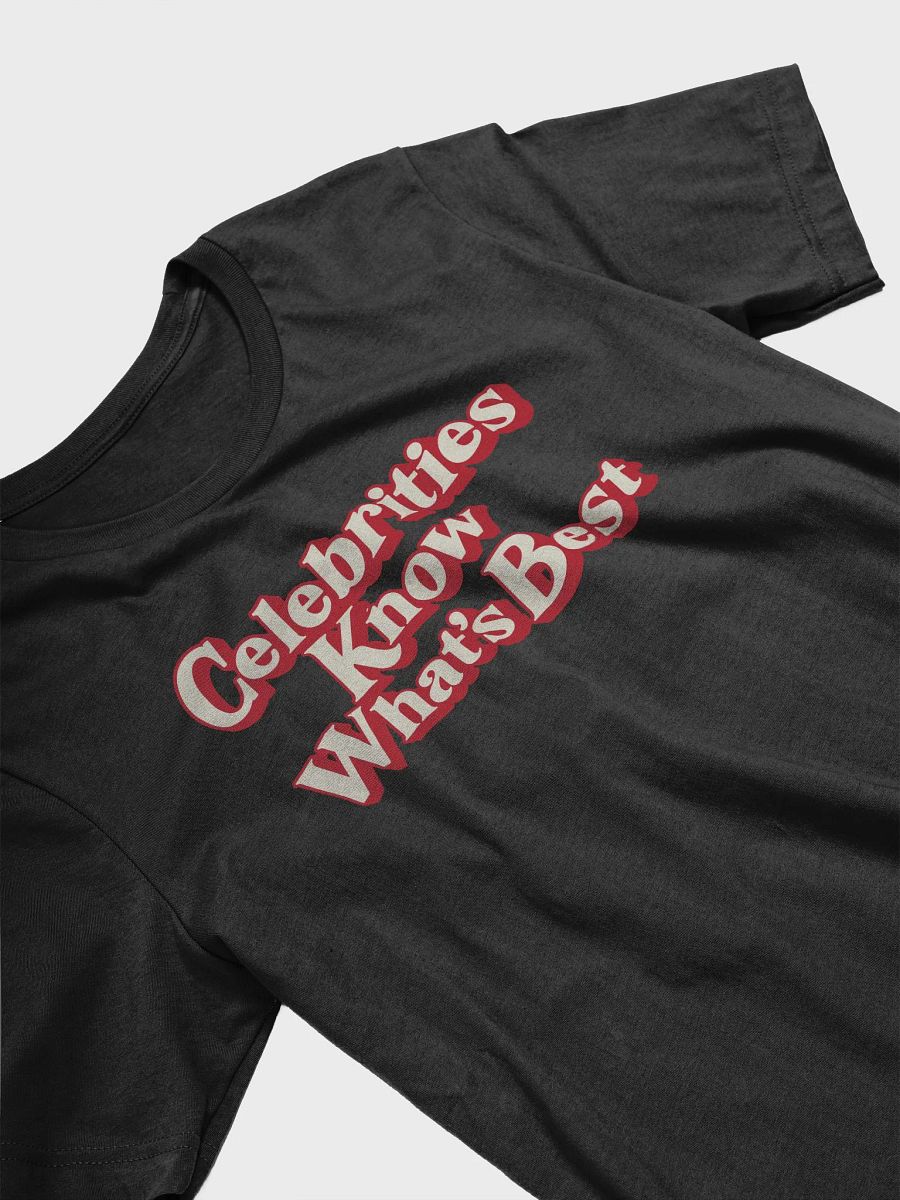 Celebrities Know - Tee product image (3)
