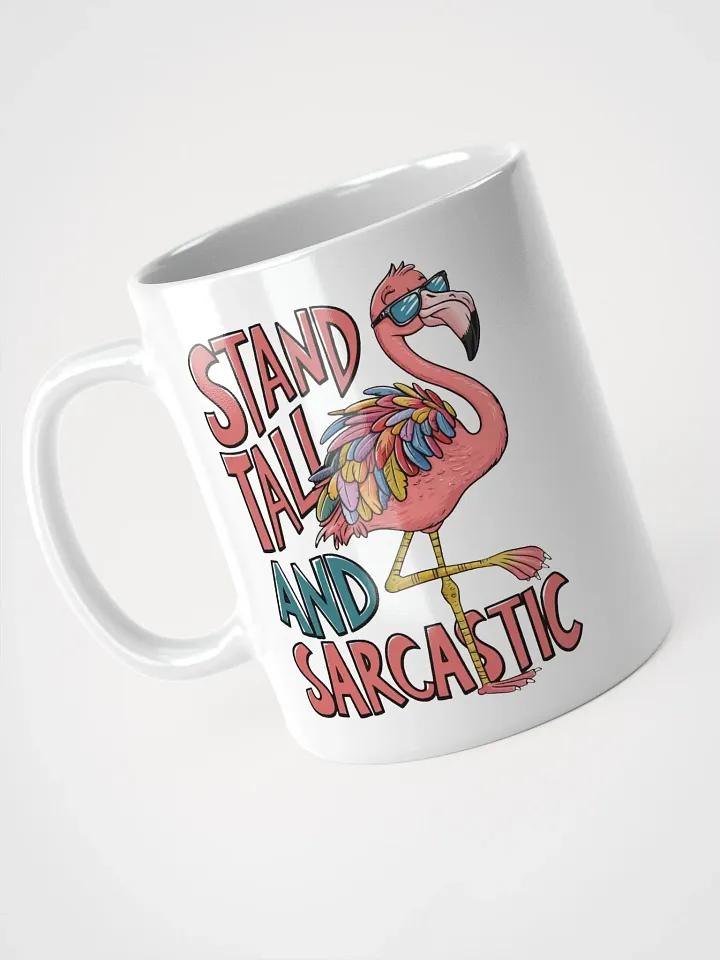 Sarcastic Flamingo White Glossy Mug product image (2)