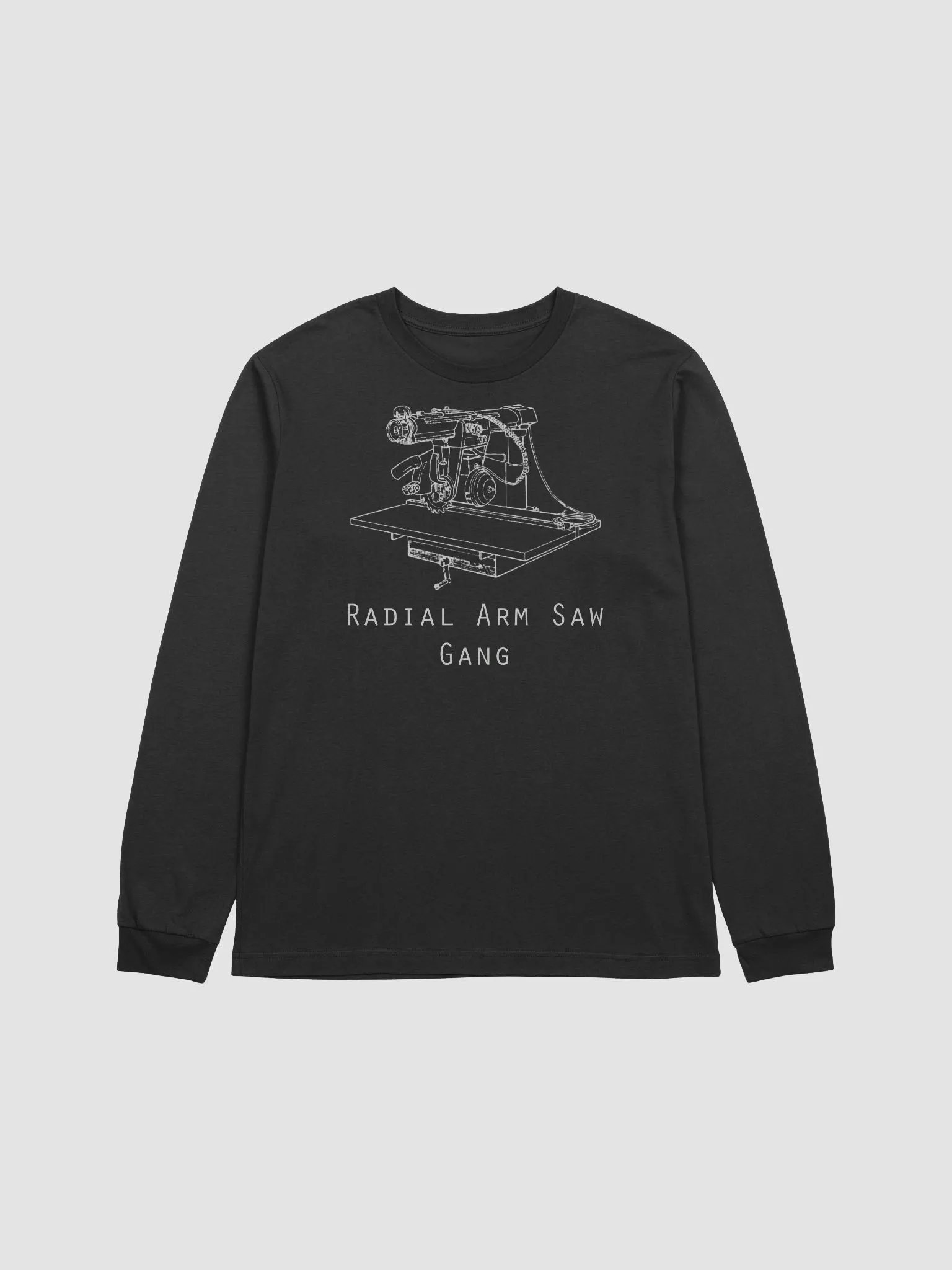 Radial Arm Saw Gang Long Sleeve product image (5)