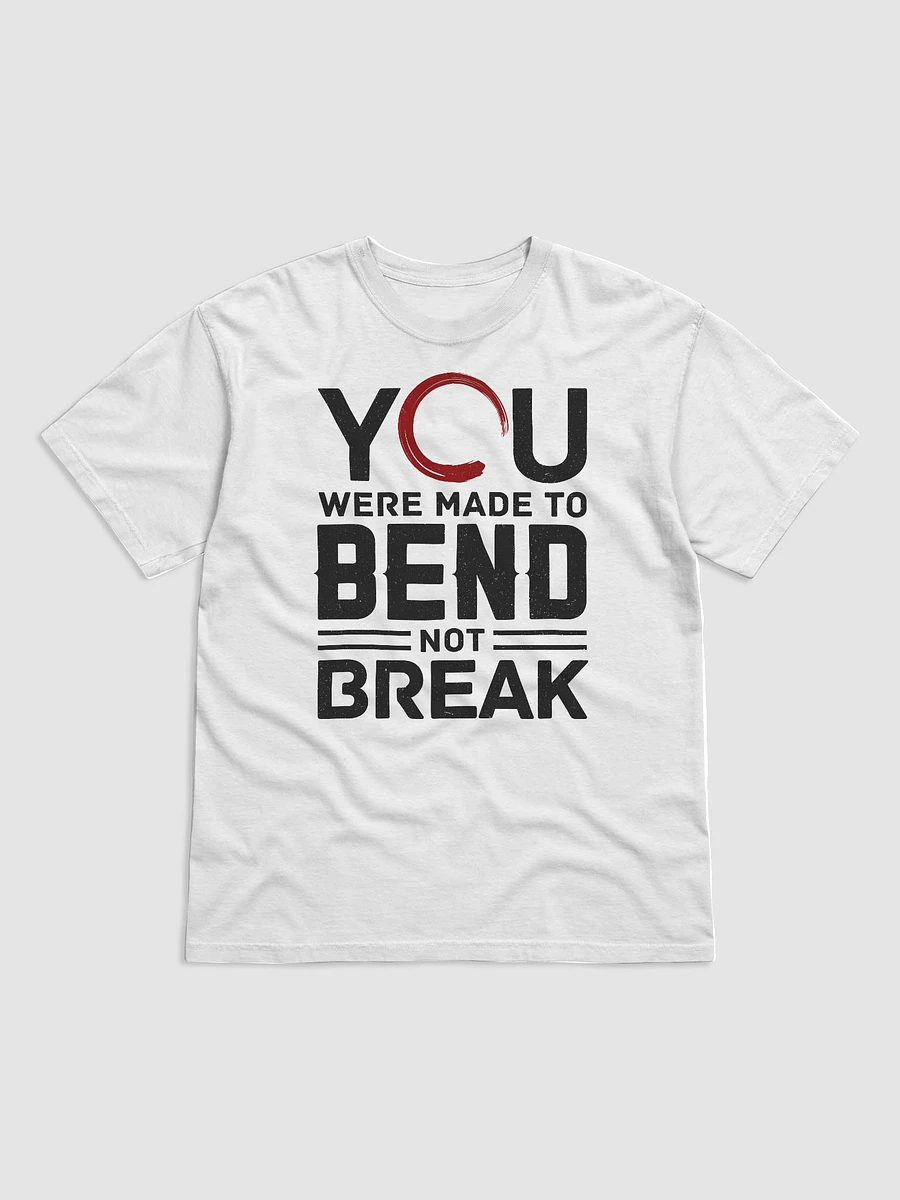 Bend Not Break T-Shirt (Men) product image (1)
