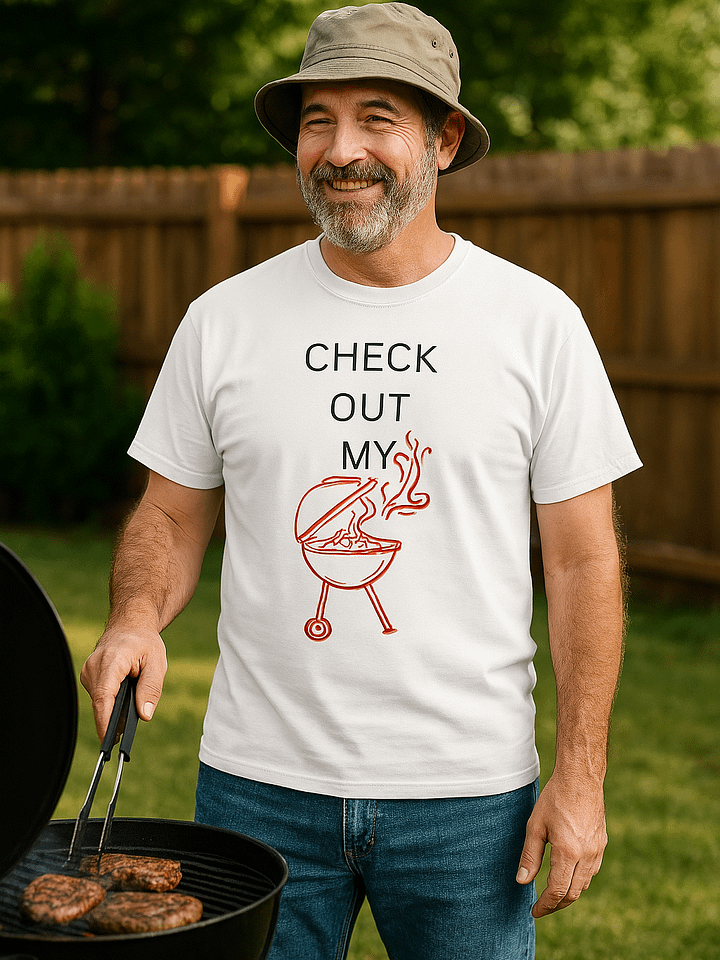 CHECK OUT MY GRILL T-Shirt product image (1)
