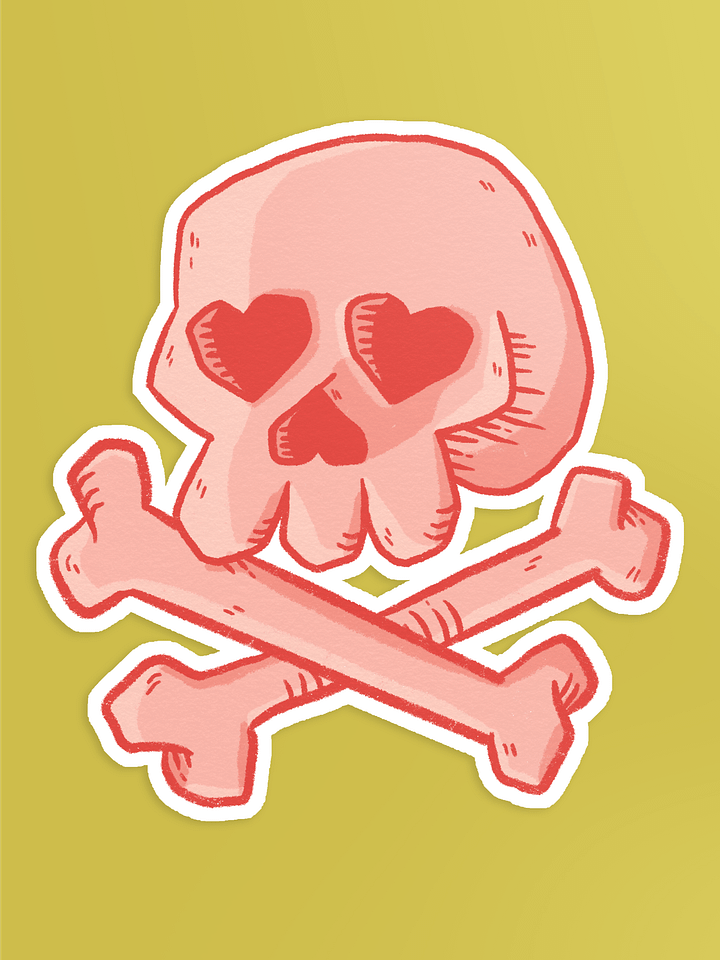 I Only Have Skulls for You Sticker product image (1)