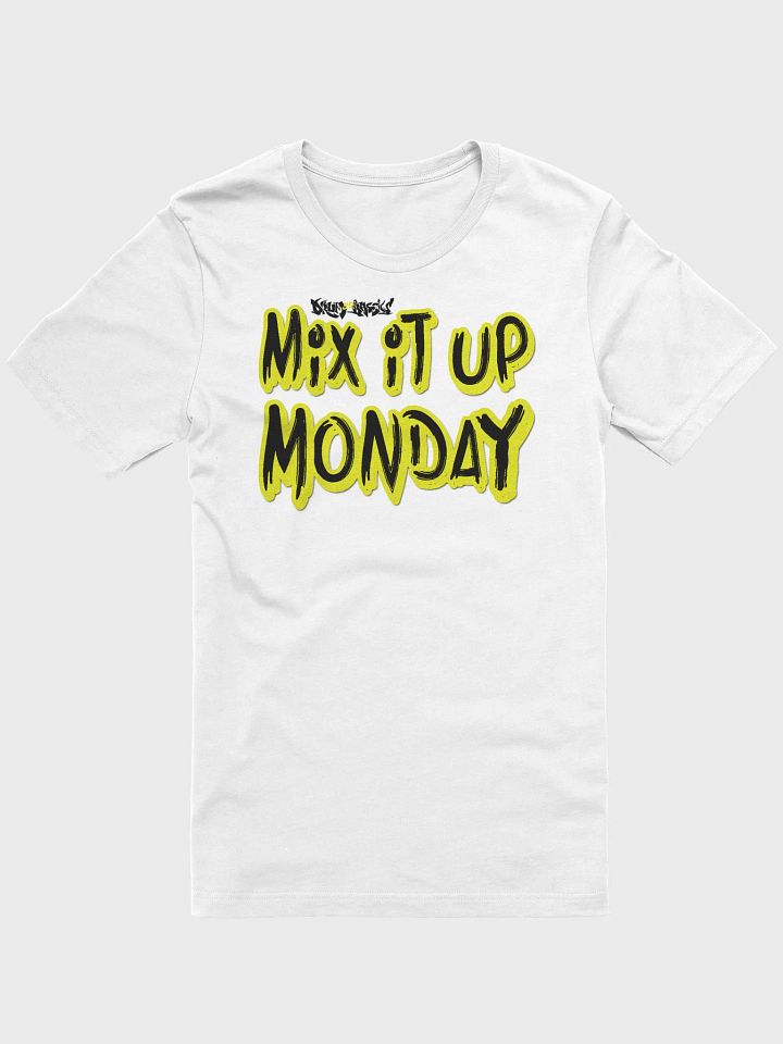 Mix It Up Monday Unisex T-Shirt product image (1)