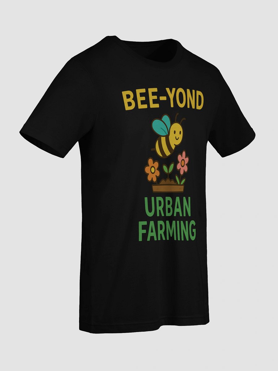 BEE-YOND Urban Farming Tee product image (9)