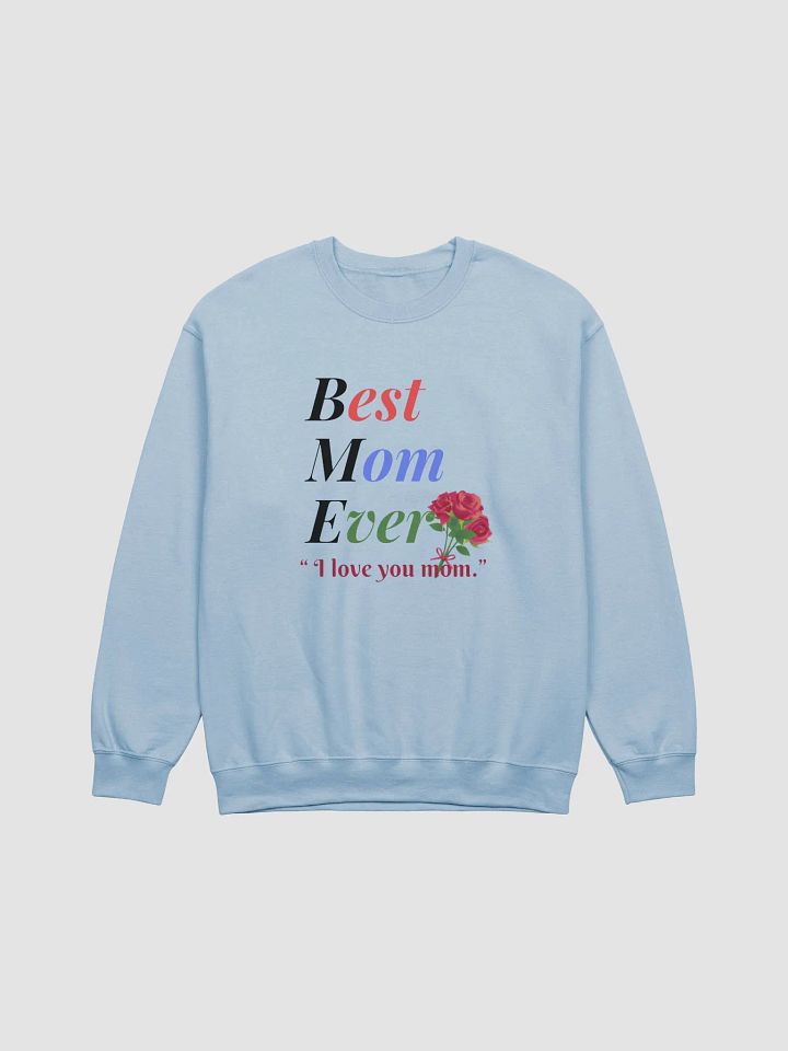 Best Mom Ever Gildan Classic Crewneck Sweatshirt product image (1)