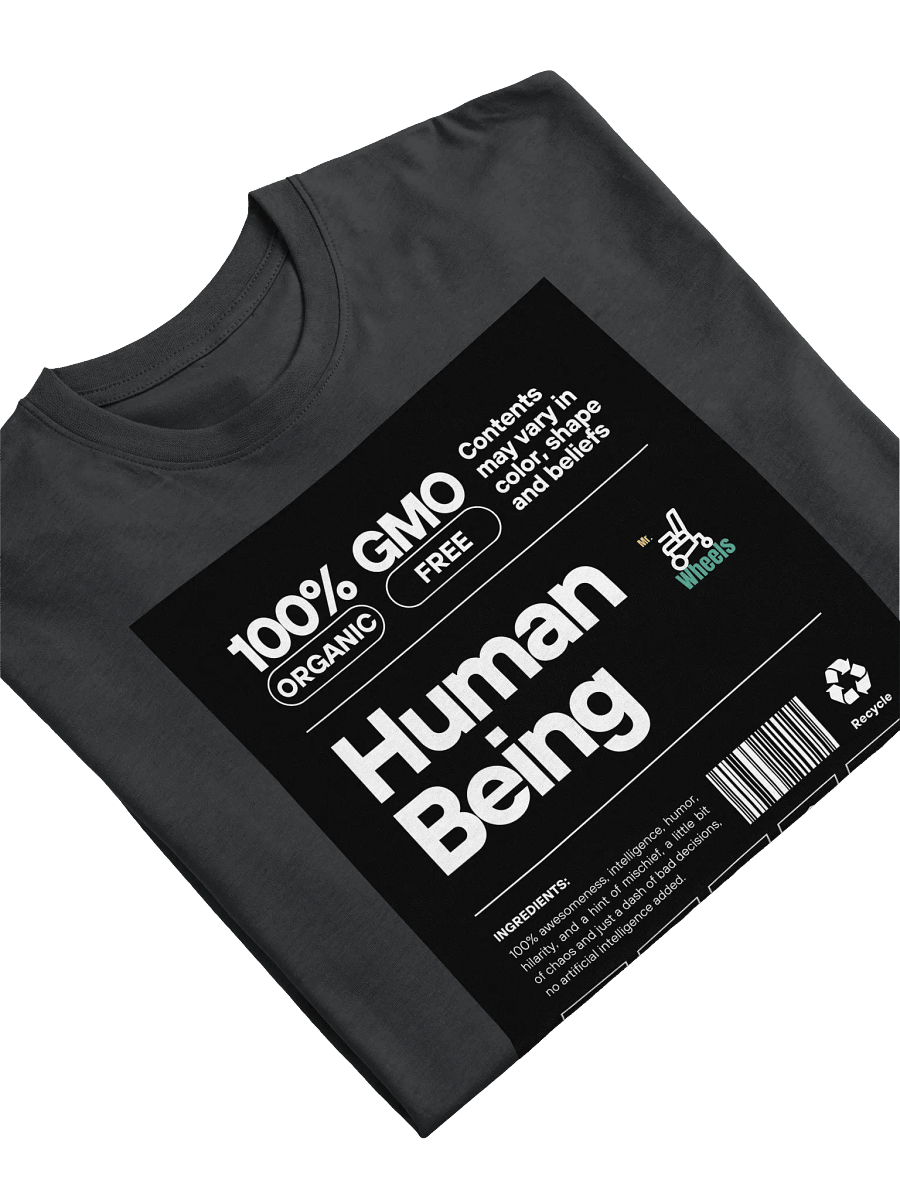 Mr. Wheels 100% Organic Human Being Tee product image (5)