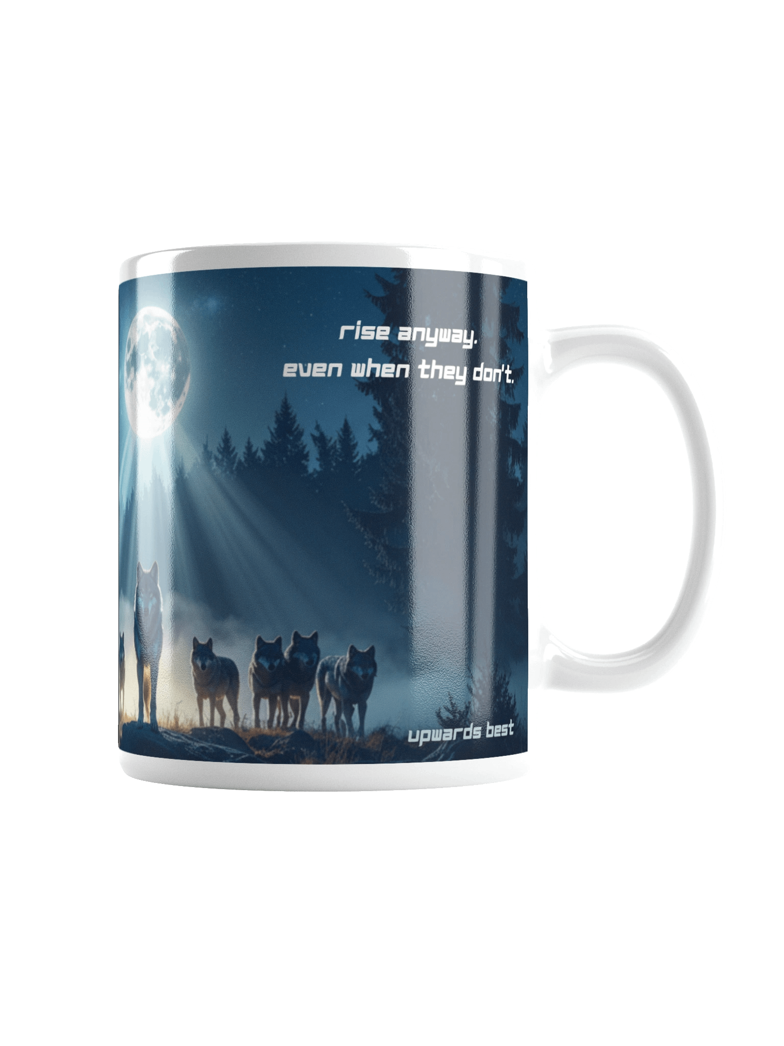 Rise Anyway. Even When They Don’t. Momentum Mug – Wolf Moon product image (7)