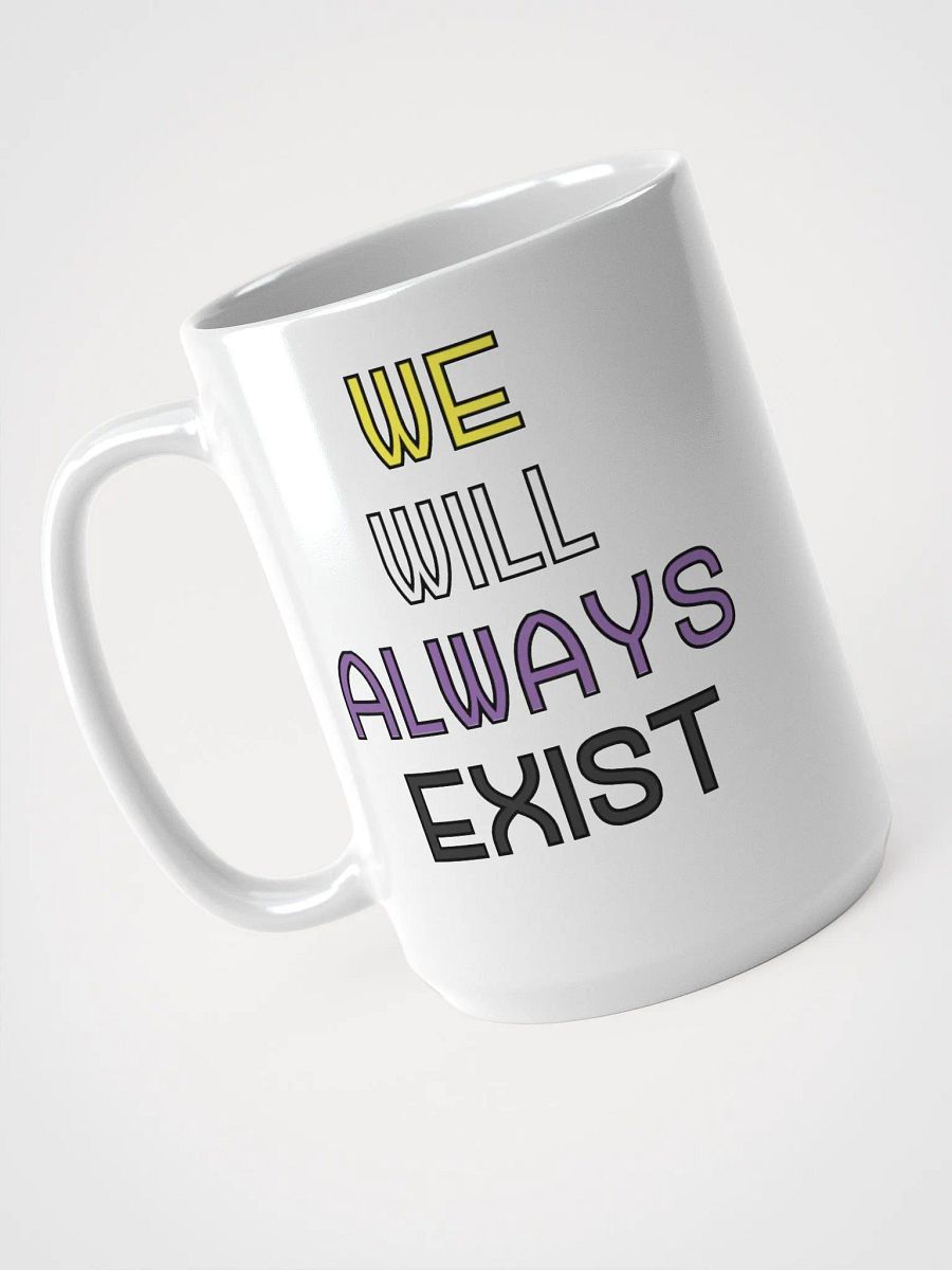 We Will Always Exist Nonbinary Mug product image (3)