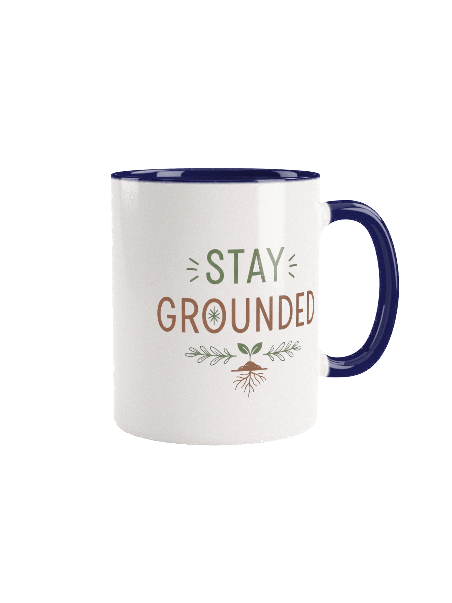 Stay Grounded Ceramic Coffee Mug – Inspirational Motivational Quote – Perfect Gift for Mindfulness & Positivity product image (1)