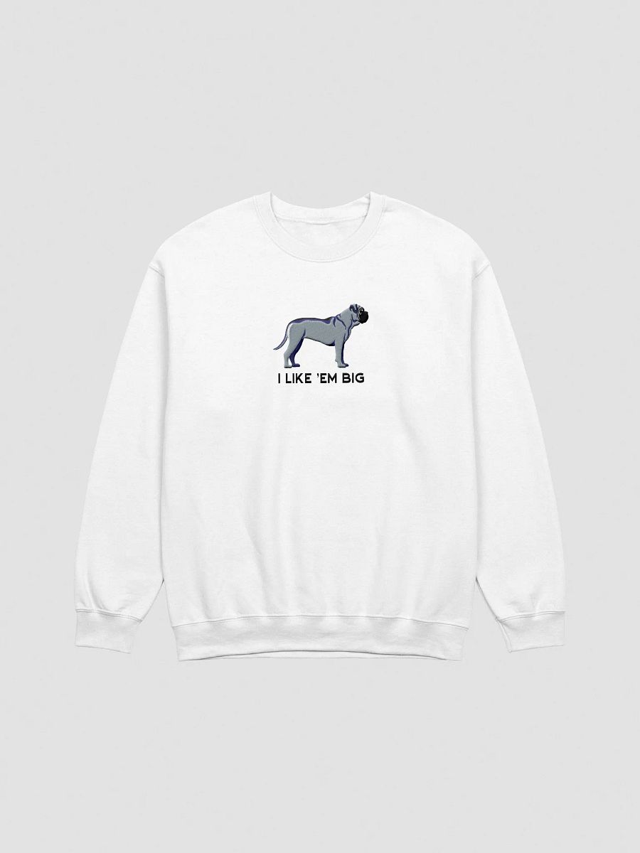 I Like 'Em Big Sweatshirt (Embroidered) of an English Mastiff(Blue) product image (16)
