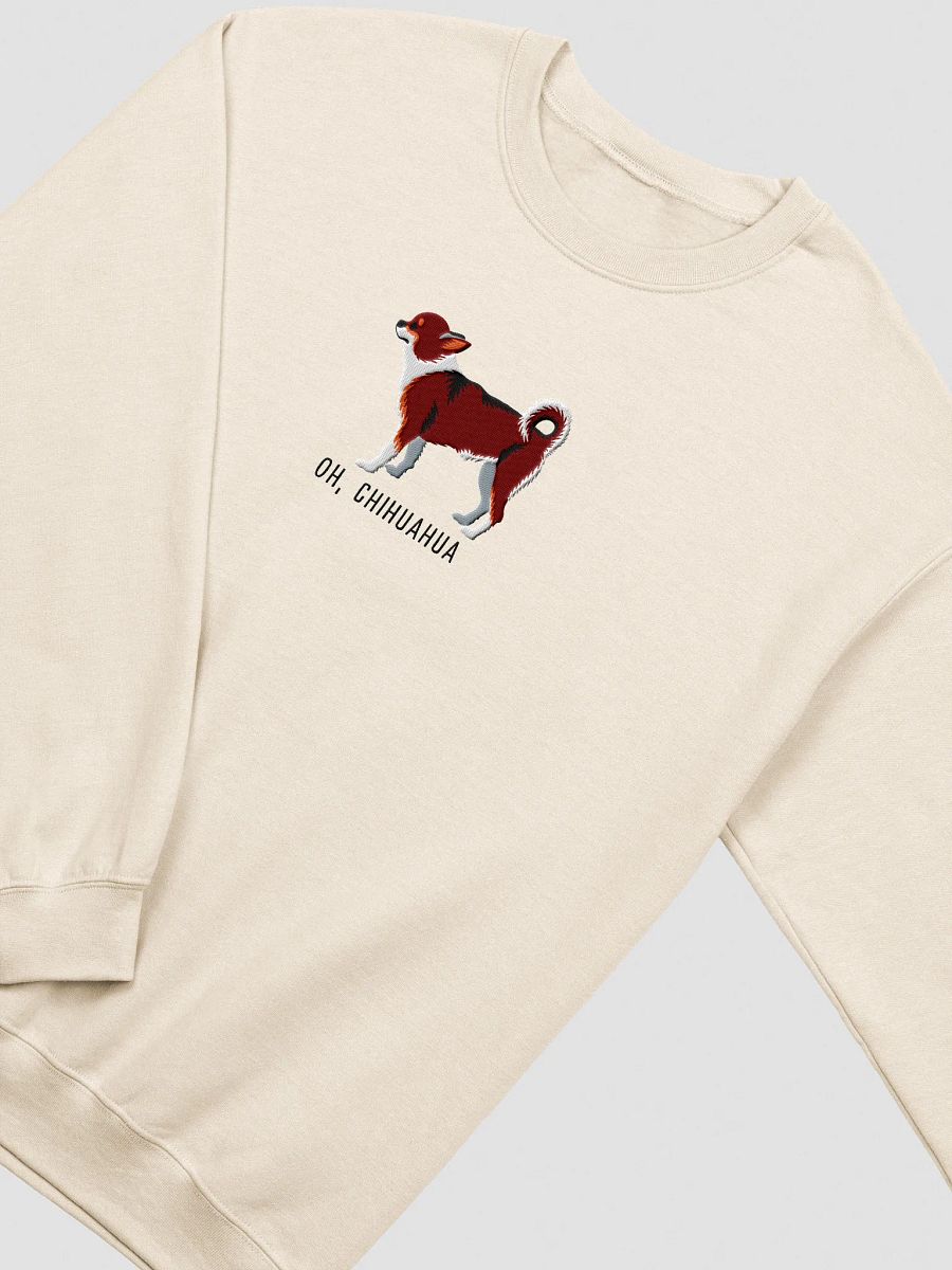 Oh, Chihuahua Sweatshirt (Embroidered) of a Chihuahua(Chocolate Tricolor) product image (15)