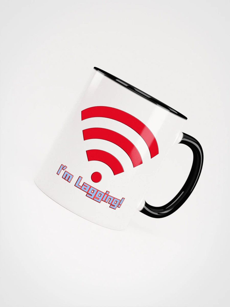 Lagging No More! Ceramic Mug product image (8)