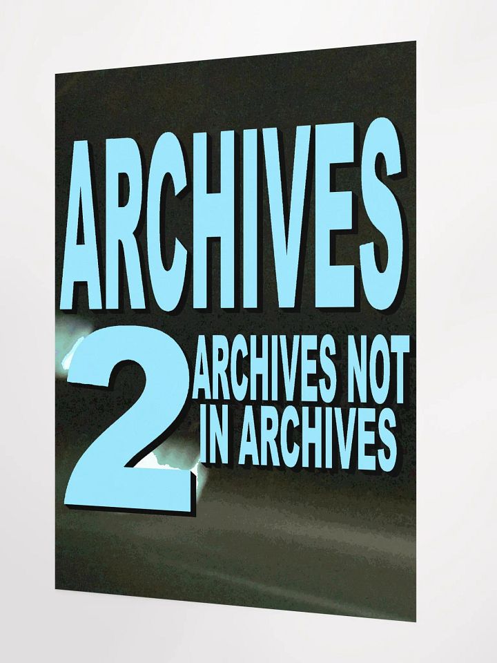 Archives 2: Poster Not in Poster product image (2)