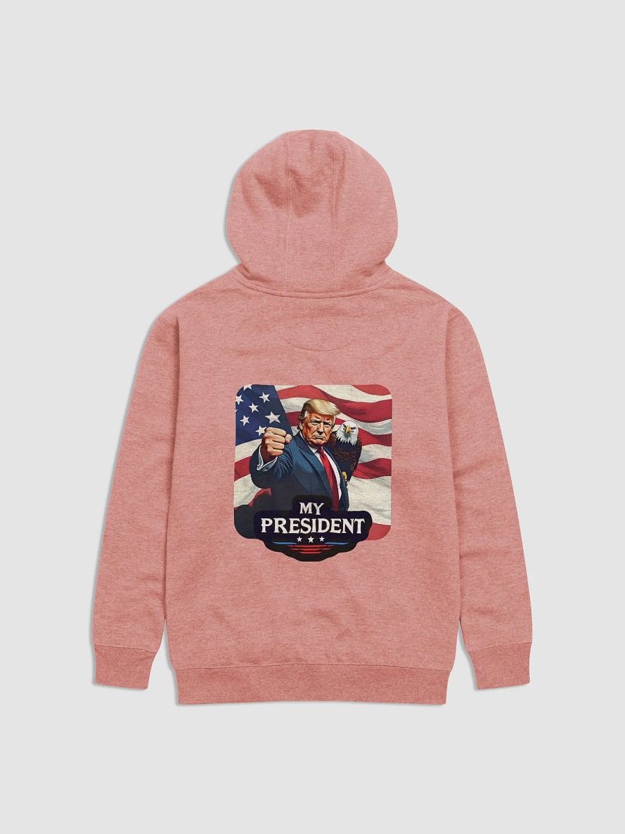 Hoodie: Trump, My President, with Eagle product image (14)