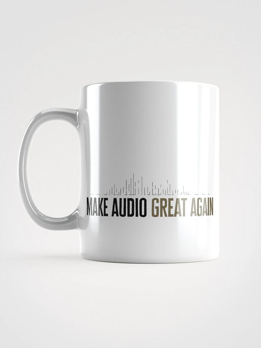 Make Audio Great Again White Glossy Mug product image (17)