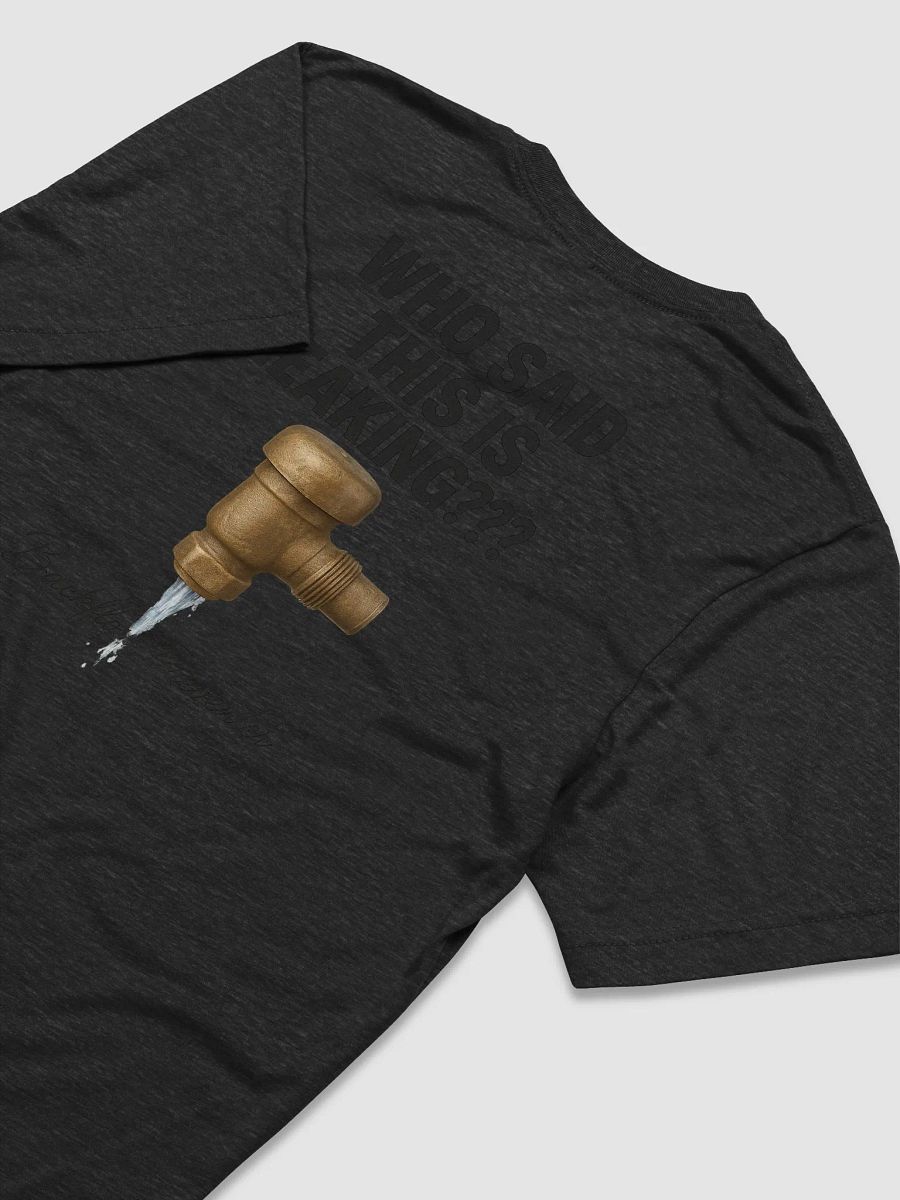 Leak-Proof Humor Valve T-Shirt product image (55)