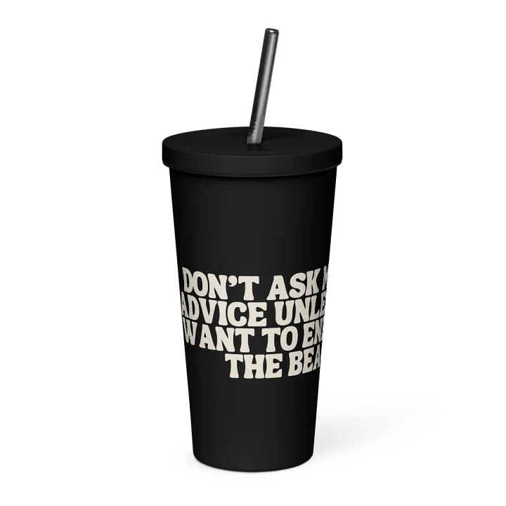 Don't Ask Me Unless its the Beach Insulated Tumbler product image (1)